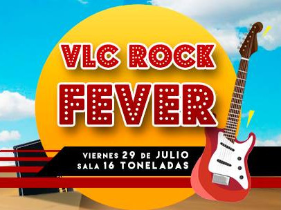 VLC ROCK FEVER EN LA SALA «16 TONELADAS».